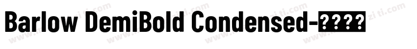 Barlow DemiBold Condensed字体转换